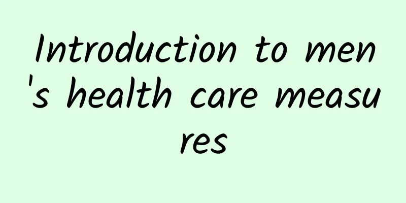 Introduction to men's health care measures