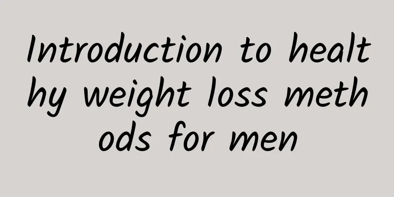 Introduction to healthy weight loss methods for men