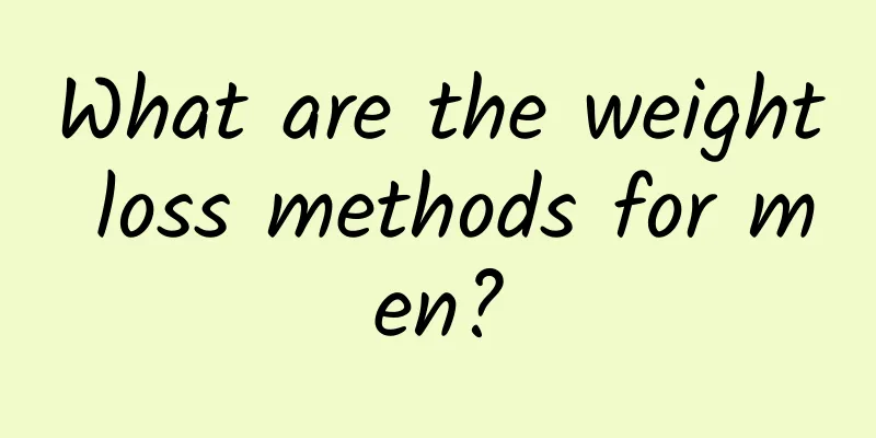 What are the weight loss methods for men?