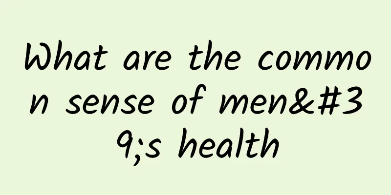 What are the common sense of men's health
