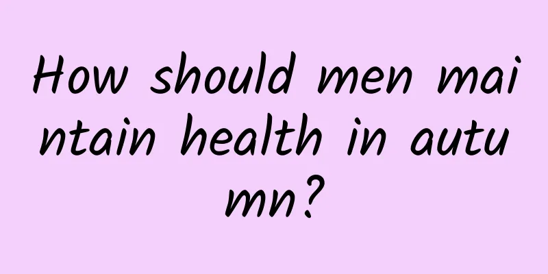 How should men maintain health in autumn?
