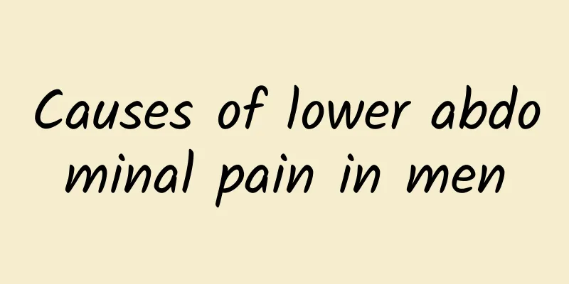 Causes of lower abdominal pain in men