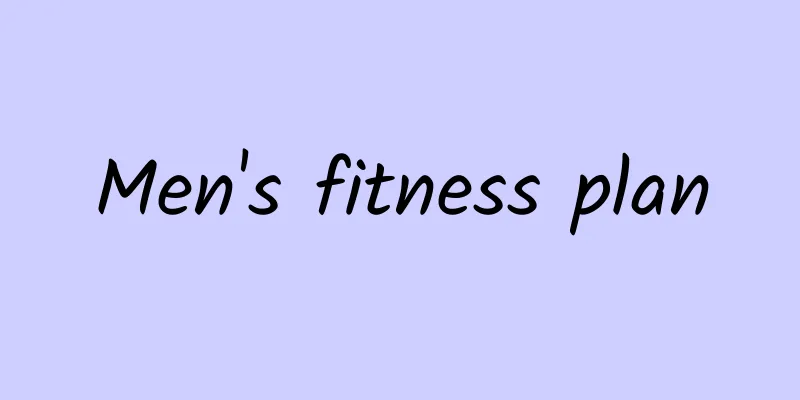 Men's fitness plan