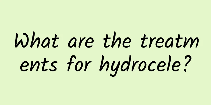 What are the treatments for hydrocele?