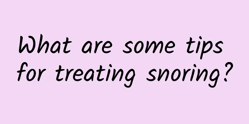 What are some tips for treating snoring?