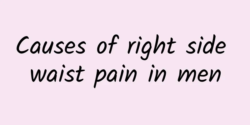Causes of right side waist pain in men