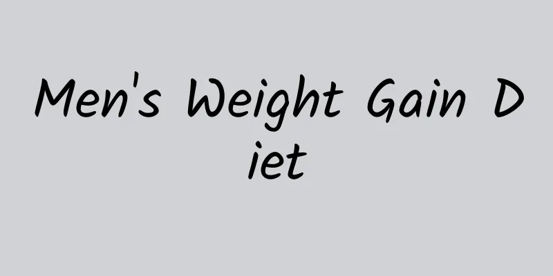 Men's Weight Gain Diet