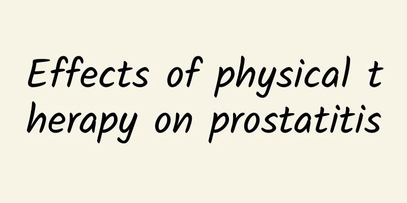 Effects of physical therapy on prostatitis