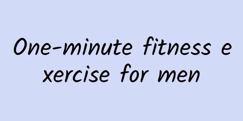 One-minute fitness exercise for men