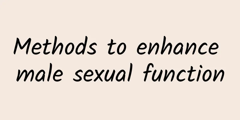 Methods to enhance male sexual function