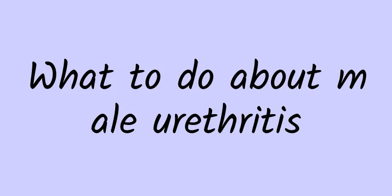 What to do about male urethritis