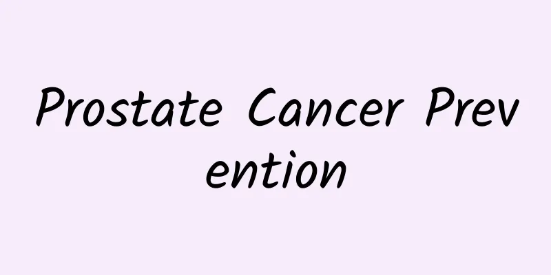 Prostate Cancer Prevention