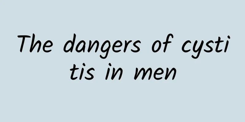 The dangers of cystitis in men
