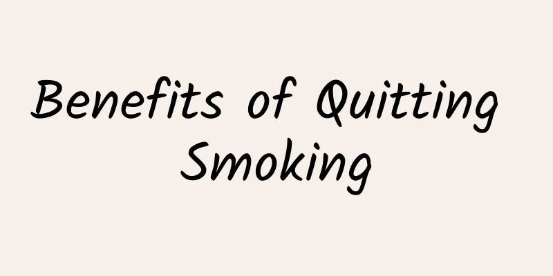 Benefits of Quitting Smoking