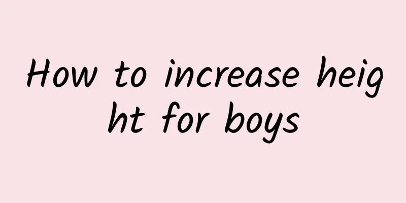 How to increase height for boys