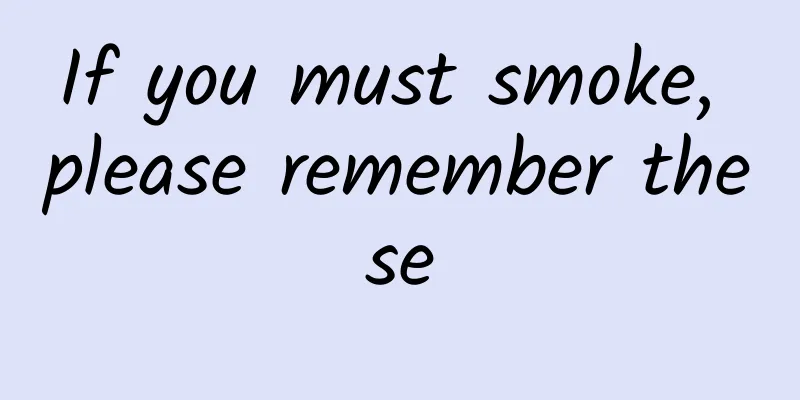 If you must smoke, please remember these