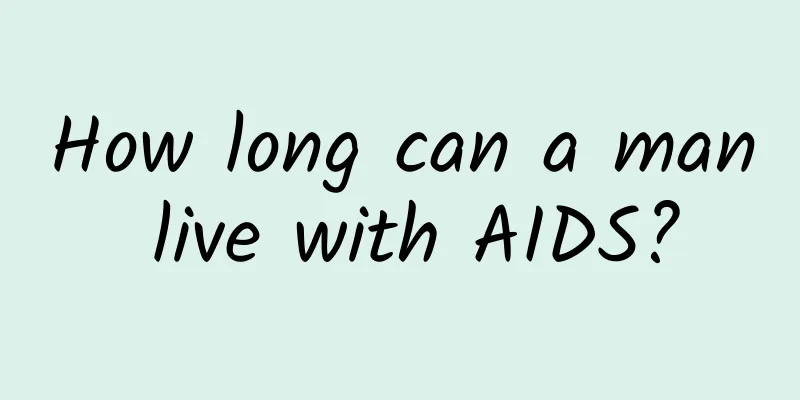 How long can a man live with AIDS?