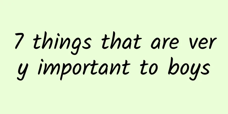 7 things that are very important to boys