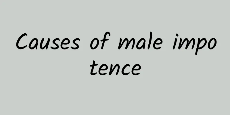 Causes of male impotence