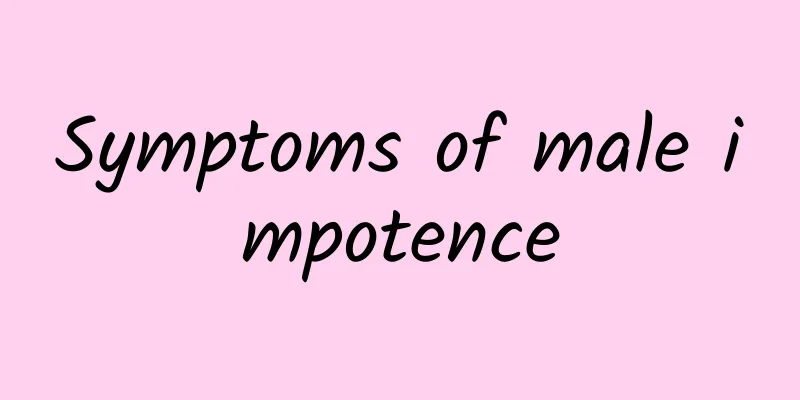 Symptoms of male impotence