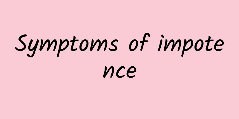 Symptoms of impotence