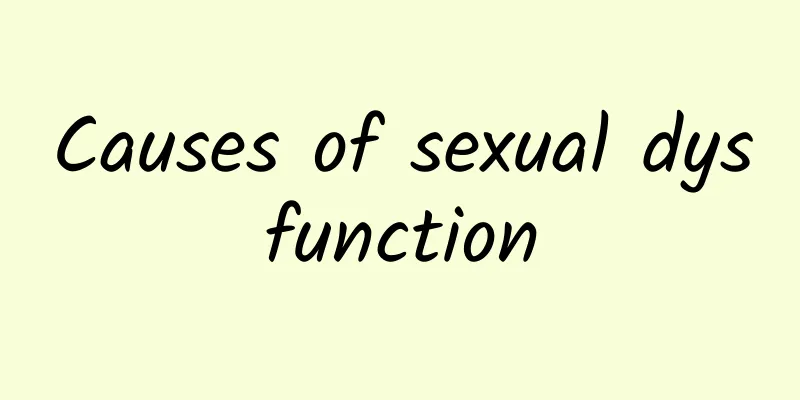 Causes of sexual dysfunction