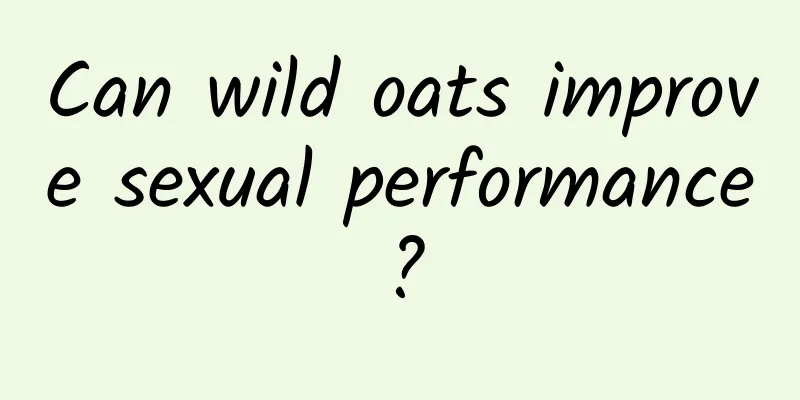 Can wild oats improve sexual performance?