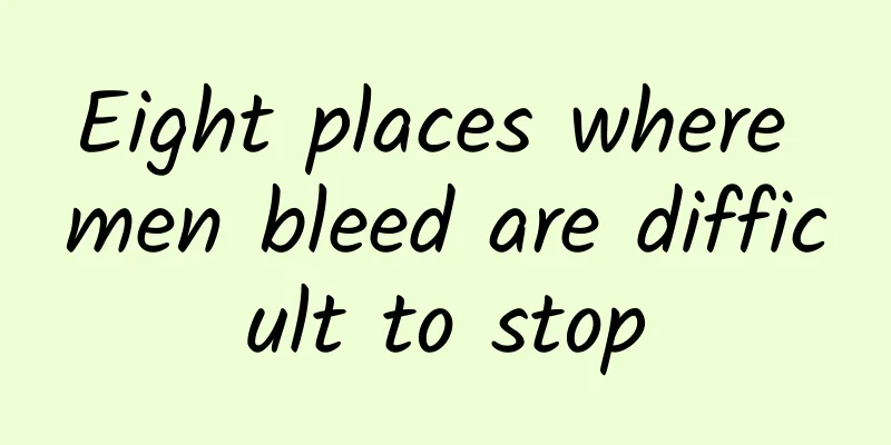 Eight places where men bleed are difficult to stop