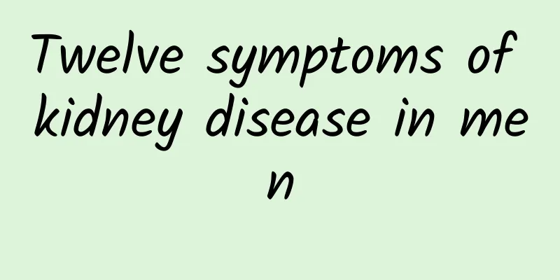 Twelve symptoms of kidney disease in men