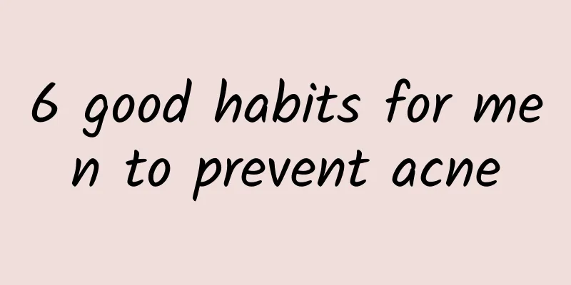6 good habits for men to prevent acne