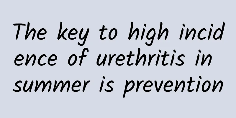 The key to high incidence of urethritis in summer is prevention