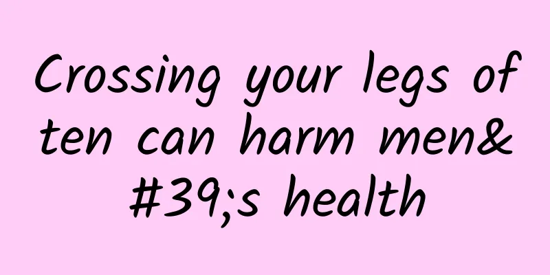 Crossing your legs often can harm men's health