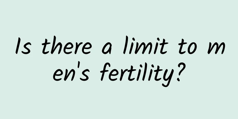 Is there a limit to men's fertility?
