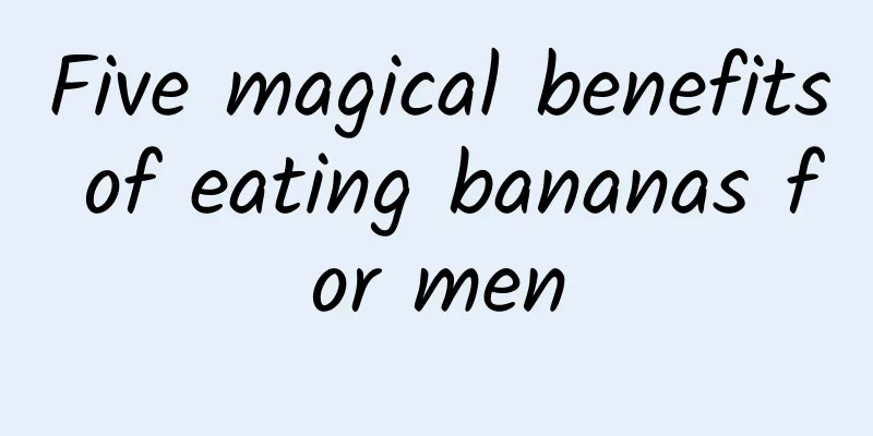 Five magical benefits of eating bananas for men