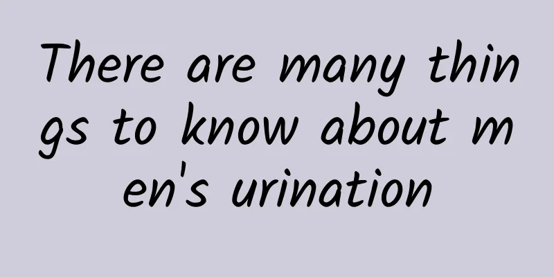 There are many things to know about men's urination
