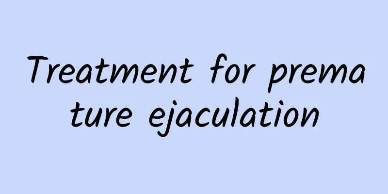 Treatment for premature ejaculation