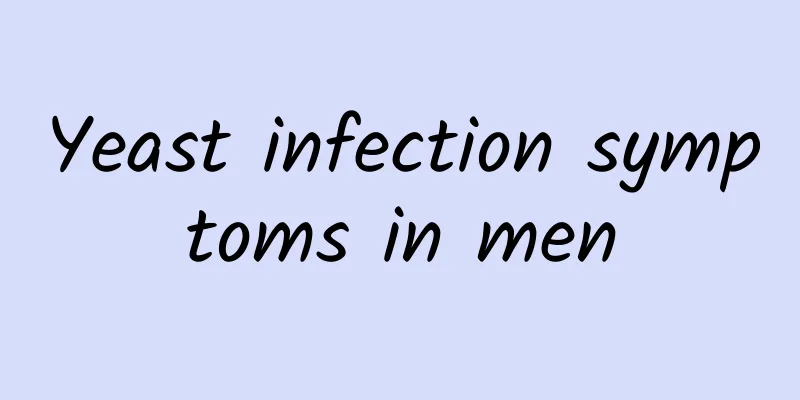 Yeast infection symptoms in men