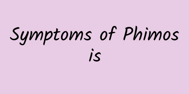 Symptoms of Phimosis