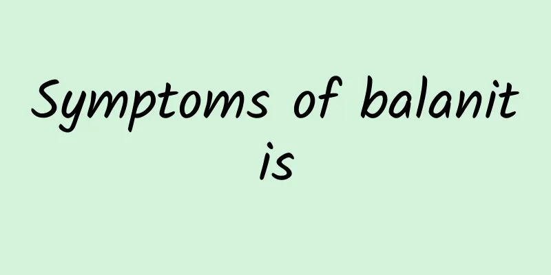 Symptoms of balanitis