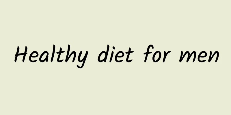 Healthy diet for men