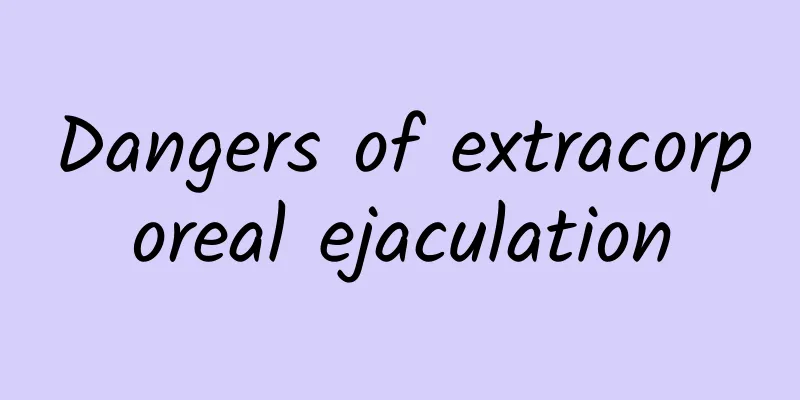 Dangers of extracorporeal ejaculation