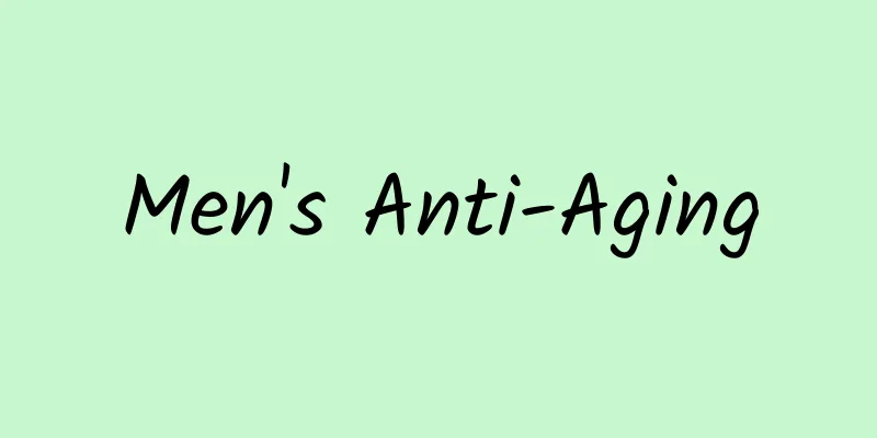 Men's Anti-Aging