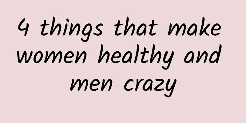 4 things that make women healthy and men crazy