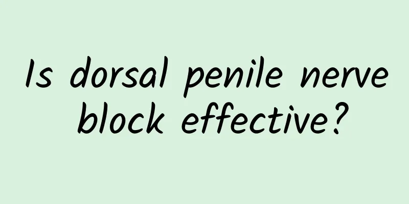 Is dorsal penile nerve block effective?