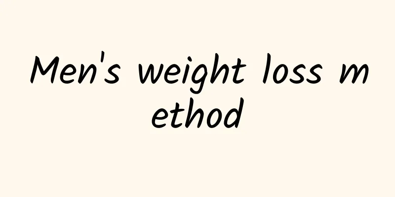 Men's weight loss method