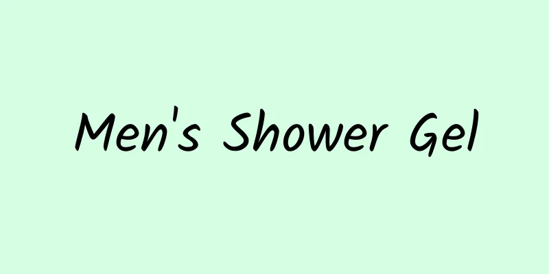 Men's Shower Gel