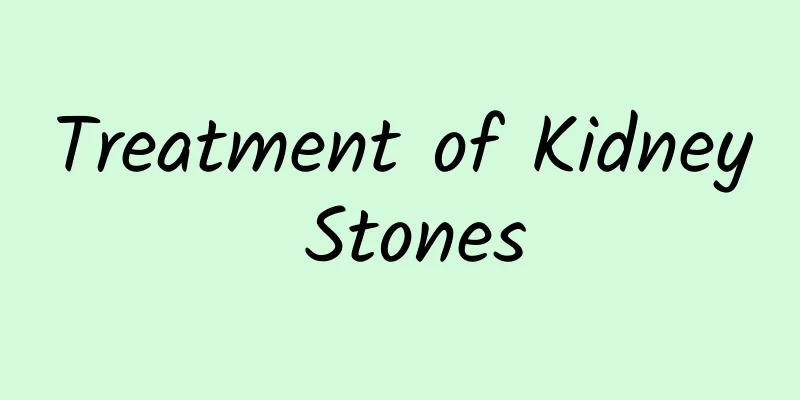Treatment of Kidney Stones