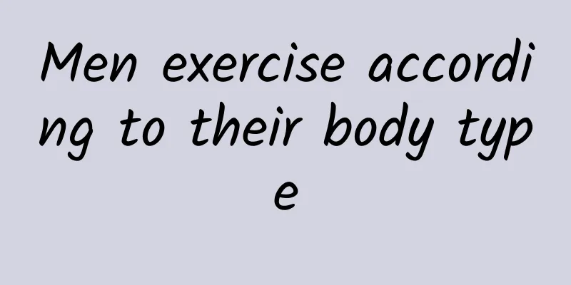 Men exercise according to their body type