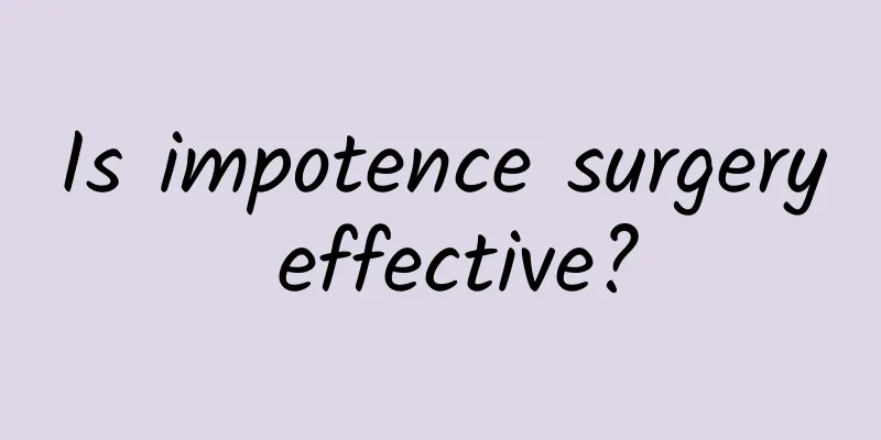 Is impotence surgery effective?