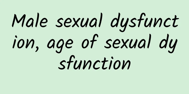 Male sexual dysfunction, age of sexual dysfunction